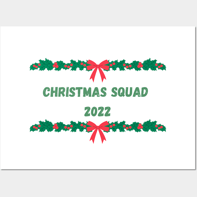 Matching Christmas Squad 2022 Wall Art by darciadesigns